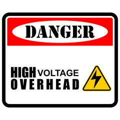 Danger, High Voltage, Overhead, sticker vector