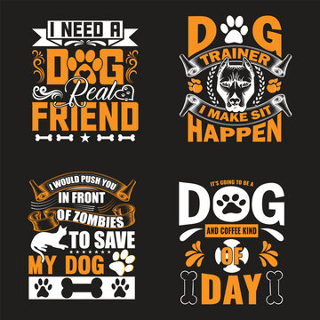 Dog SVG And T-shirt Design Bundle, Dog SVG Quotes Design t shirt Bundle, Vector EPS Editable Files, can you download this Design Bundle