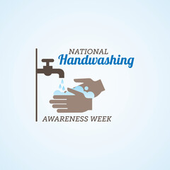 National handwashing awareness week vector illustration.  Handwashing awareness week  themes design concept with flat style vector illustration. Suitable for greeting card, poster and banner.