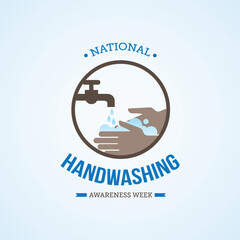 National handwashing awareness week vector illustration.  Handwashing awareness week  themes design concept with flat style vector illustration. Suitable for greeting card, poster and banner.