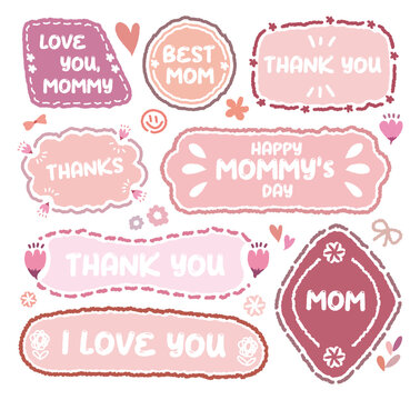 Collection of Happy Mother's Day speech bubbles. Cute flower memo labels.Hand drawn doodle lettering quote frame with tulip and rose.Set of sticker for the mom.mommy love gift labels, Love gift tags.