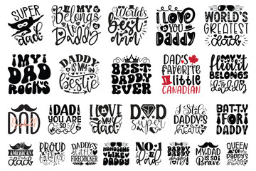 Dad Daddy Papa T-shirt And SVG Design Bundle. Happy Father's Day T-shirt And SVG Design Bundle. Vector EPS Editable File Bundle, can you download this bundle - obrazy, fototapety, plakaty