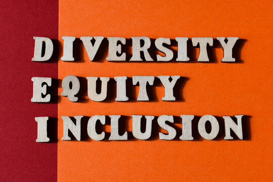 DEI, Diversity, Equity,  and Inclusion