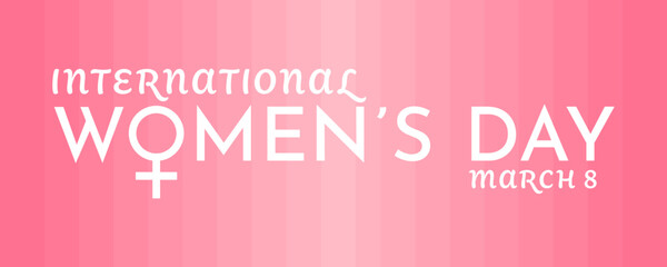 Women's Day March 8 design for web banners, social media and blog posts.Horizontal composition.