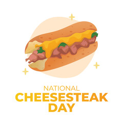vector graphic of National Cheesesteak Day ideal for National Cheesesteak Day celebration.