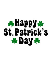 St Patricks Day typography design on plain white transparent isolated background for card, shirt, hoodie, sweatshirt, apparel, tag, mug, icon, poster or badge