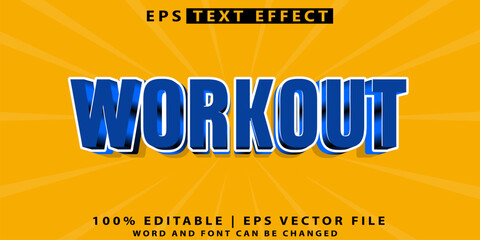 Workout 3d text effect and editable