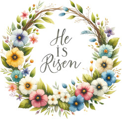 Watercolor Christian Easter Clipart. Christian Faith and Resurrection Art. Handmade Christian Easter Clipart for Spiritual Celebrations. Religious Easter Watercolor Jesus He Is Risen with flowers.