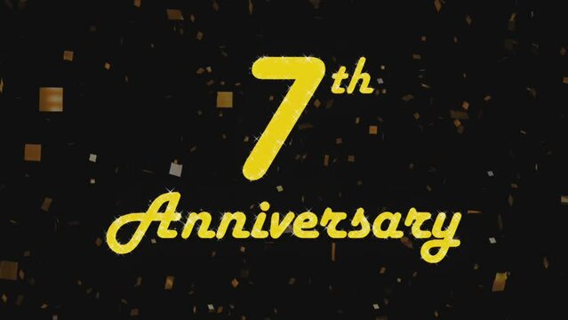 Happy 7th anniversary 001, motion graphic black background.