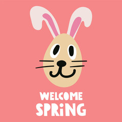 Welcome spring. Funny bunny. Smiling face. Hand drawn illustration on pink background.