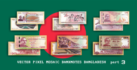 Vector set pixel mosaic banknotes of Bangladesh. Collection notes of 50, 60, 70, 100 and 200 taka denomination. Obverse and reverse. Play money or flyers. Part 3