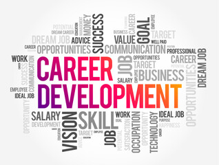 Obraz premium Career Development - process an individual may undergo to evolve their occupational status, word cloud concept background