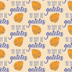 Seamless elegant pattern with Spanish lettering. I am from cats - in Spanish. Print for textile, wallpaper, covers, surface. For fashion fabric.
