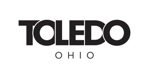 Toledo, Ohio, USA typography slogan design. America logo with graphic city lettering for print and web. - obrazy, fototapety, plakaty