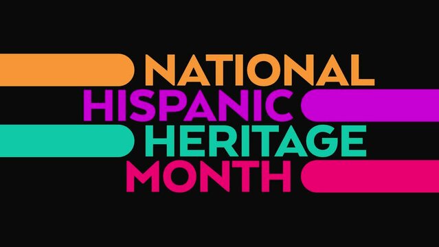 National Hispanic Heritage Month colorful motion graphics seamless loopable text animation on white or black background great for celebrating national hispanic heritage month