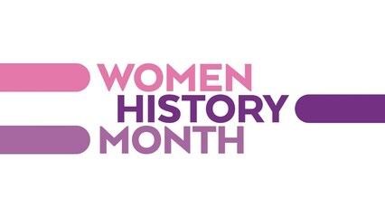 Women's History Month colorful motion graphics text animation on a white background great for celebrating women's history month