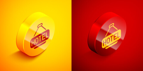 Isometric Signboard outdoor advertising with text Hotel icon isolated on orange and red background. Circle button. Vector