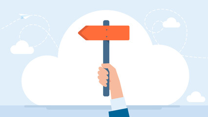 Hand holding sign board. A businessman holds a road sign in his hand. Arrow with the direction of movement. Business strategy. Vector illustration © Yurii