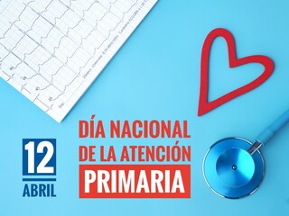 Día nacional de la atención primaria. Spanish National Primary Care Day poster. Colorful...