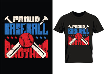 Proud Baseball Brother. Baseball typography t shirt design. sports vector t shirt, tournaments, logo, banner, poster, cover