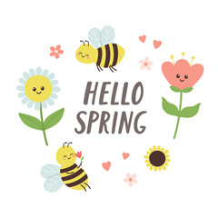 Hello spring design with cute bees and flowers. Template for cards, posters, postcards, prints and stickers. Isolated vector illustration