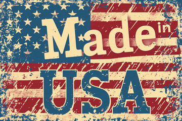 Vintage Made in USA sign with a grungy American flag background