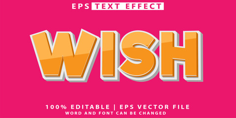 Wish eps editable text effect vector template