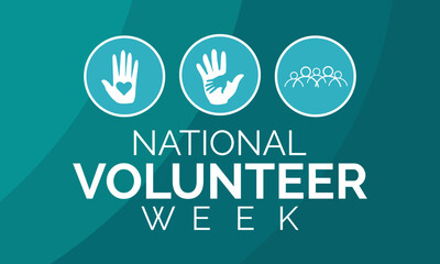 Vector illustration on the theme of National Volunteer week observed each year during third week of April. Greeting card, Banner poster, flyer and background design.