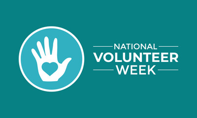 Vector illustration on the theme of National Volunteer week observed each year during third week of April. Greeting card, Banner poster, flyer and background design.