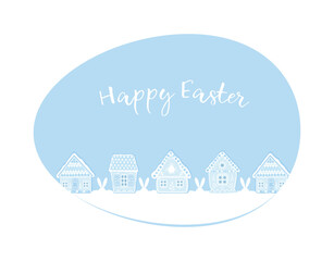 Happy Easter Greeting Card template. Gingerbread village in Easter egg. Spring landscape. Text Happy Easter, gingerbread houses, Easter bunny ears on blue background. Vector illustration