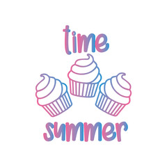 sticker bright neon cupcake, ice cream, signboard, summer time inscription, postcard, poster, print, children's T-shirt sticker, cap sticker. Vector illustration.summer time.