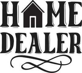 home dealer svg Realtor SVG Design ,  Realtor SVG Bundle,  Real Estate Agent svg Bundle, Real Estate Retro Quote bundle,
Real Estate SVG Bundle, Big Bundle SVG file for Cricut