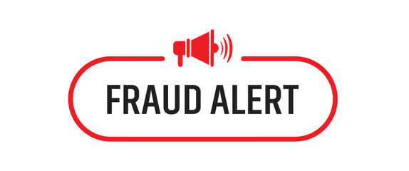 fraud alert sign on white background