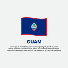 Guam Flag Background Design Template. Guam Independence Day Banner Social Media Post. Guam Background