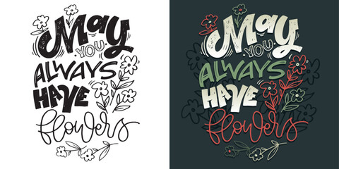 Hand drawn doodle lettering quote. T-shirt design, mug print, art print fot clothes.
