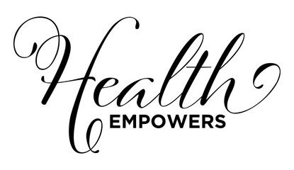 Health Empowers – Calligraphy brush text banner with transparent background.