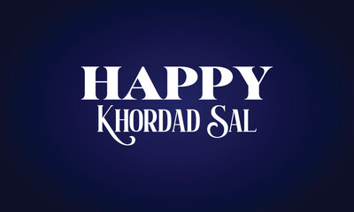 Happy Khordad Sal Stylish Text Colorful Background  Design