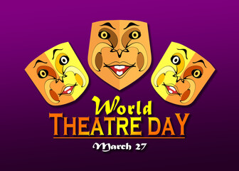 World theater day illustration as a greeting card, banner, poster, social media.
