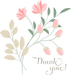 Thank you with flowers card lettering. Blooming branch with leaves. Spring flowers.