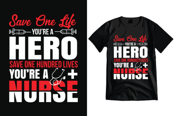 Motivational Typography Nurse T-shirt Design and Vector.