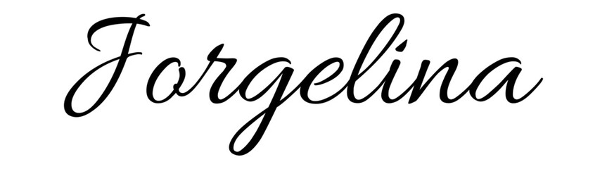 jorgelina - black color - name written - ideal for websites,, presentations, greetings, banners, cards,, t-shirt, sweatshirt, prints, cricut, silhouette, sublimation

 - obrazy, fototapety, plakaty