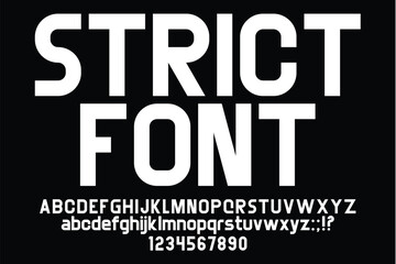 Strict Font. Minimalist bold font. Letters and numbers. flat style