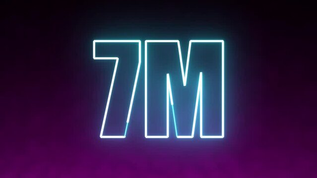Glowing neon text 7M , glowing neon sign on black background