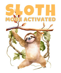 Sloth Mode Activated