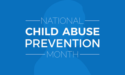 National Child Abuse Prevention Month Observed every year of April, Vector banner, flyer, poster and social medial template design.