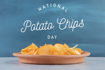 National Potato Chips day, Potato Chip day, Text on Image