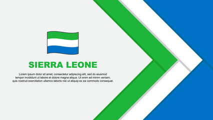 Sierra Leone Flag Abstract Background Design Template. Sierra Leone Independence Day Banner Cartoon Vector Illustration. Sierra Leone Cartoon