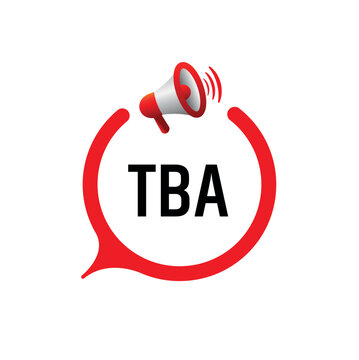 To Be Announced sign on white background