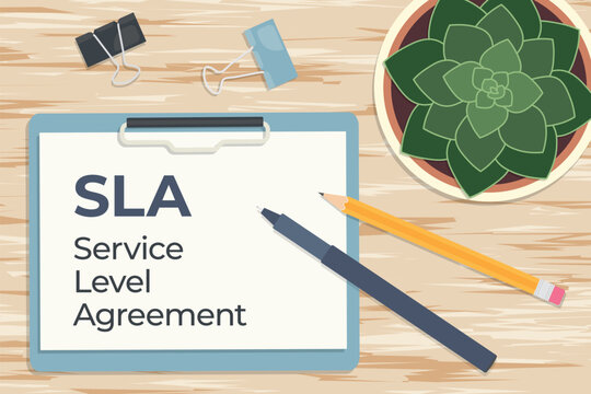 SLA Service Level Agreement written on a clipboard, flat lay view; SLA is a contract between a service provider and a customer- vector illustration
