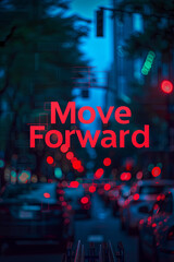 Move forward sign poster